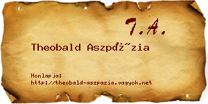 Theobald Aszpázia névjegykártya